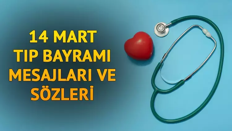 14 mart tıp bayramı mesajları