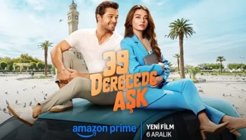 39 Derecede Aşk Film Konusu ve Oyuncuları